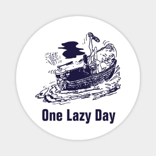 One Lazy Day - Vintage Style Design Magnet